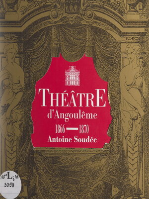 cover image of Théâtre d'Angoulême, 1866-1870